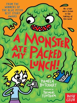 cover image of A Monster Ate My Packed Lunch!